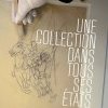Exposition : Une collection dans tous ses états