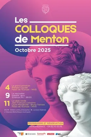 Les Colloques de Menton : Penser notre temps