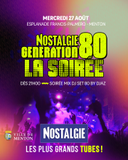 Soirée Nostalgie : génération 80 